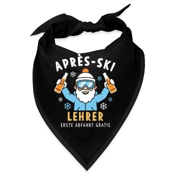 Après-Ski Lehrer Lustig - Erste Abfahrt Gratis - Bandana - Schwarz - Vorne