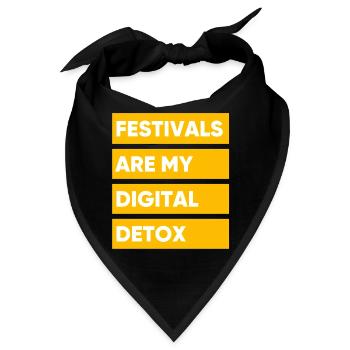 Festivals sind meine digitale Entgiftung - Bandana - Schwarz - Vorne