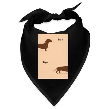 Hey Bye Dackel – Lustiges Hundeposter - Bandana - Schwarz - Vorne