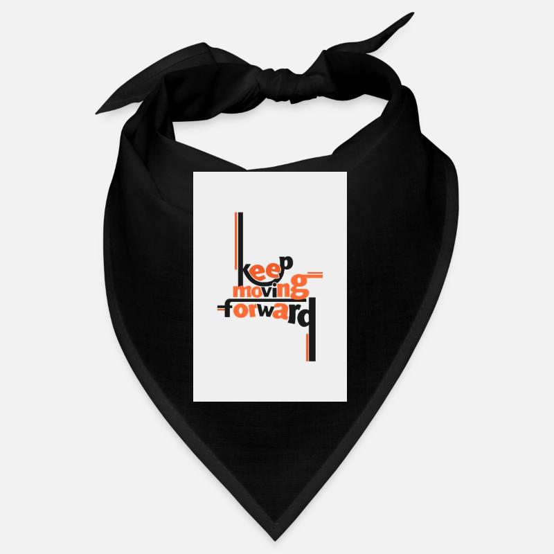 Keep Moving Forward Künstlerisches Zitat Bandana