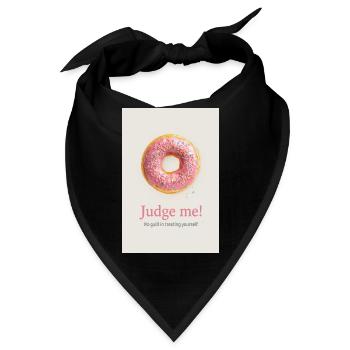 Judge Me Donut Funny Sweet Food Design - Bandana - Schwarz - Vorne