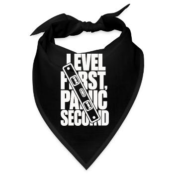 Wasserwaage – Level First, Panic Second - Bandana - Schwarz - Vorne