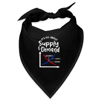 It's All About Supply And Demand For Economics Mat - Bandana - Schwarz - Vorne