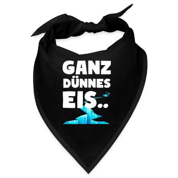 Ganz dünnes Eis Lustige Sprüche Dünnes Eis - Bandana - Schwarz - Vorne