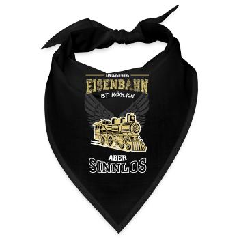 Lokomotive Eisenbahn Leben sinnlos - Geschenk - Bandana - Schwarz - Vorne