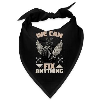 WE CAN FIX ANYTHING - Bandana - Schwarz - Vorne