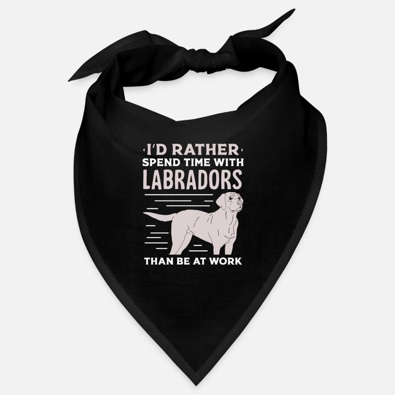 I’d rather spend time with Labradors Bandana