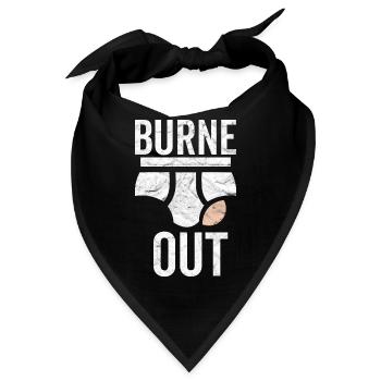 Burne out Slips Humor Burnout Kollegen Arbeit - Bandana - Schwarz - Vorne