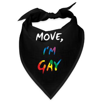 Move, I'm Gay - Gay Pride - Bandana - Schwarz - Vorne