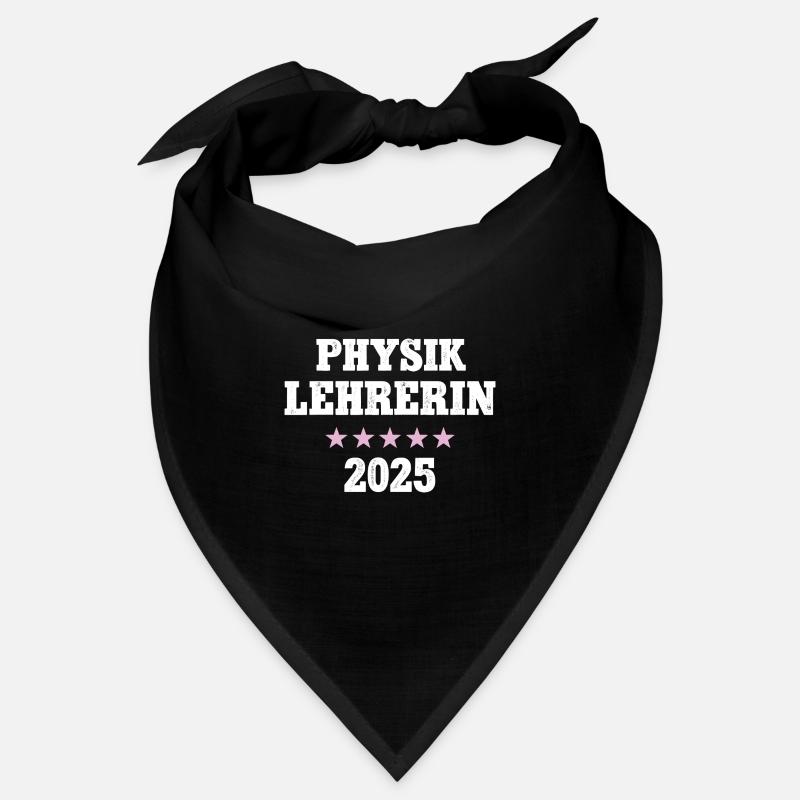 Physiklehrerin 2025 Beruf Studium Lehramt Physik Bandana