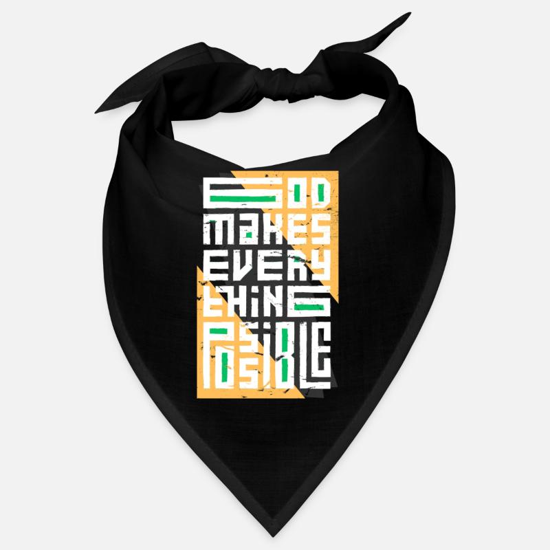 God Makes Everything Possible Bandana