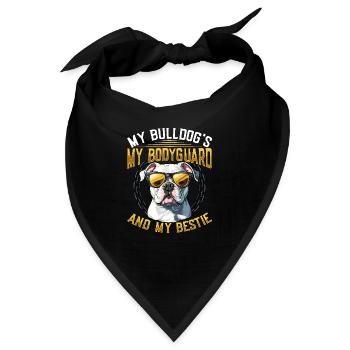 American Bulldog My Bodyguard My Bestie Dog - Bandana - Schwarz - Vorne