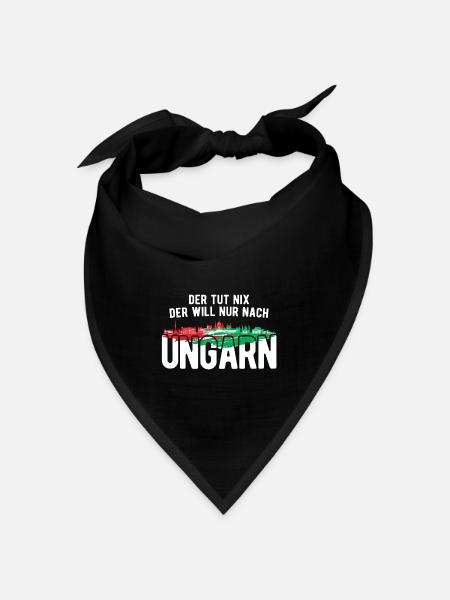 Der Will Nur Nach Ungarn Ungarische Flagge Ungarn - Bandana - Schwarz