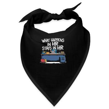 Was in HR passiert, bleibt in HR - Bandana - Schwarz - Vorne