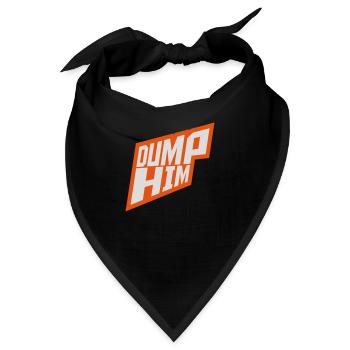 dump him Zitat Logo - Bandana - Schwarz - Vorne