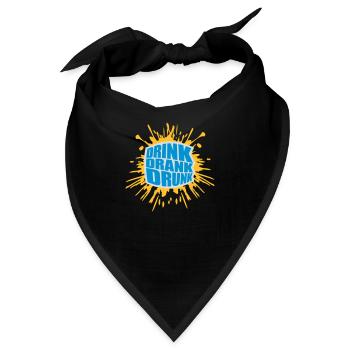 drink drank drunk Zitat - Bandana - Schwarz - Vorne