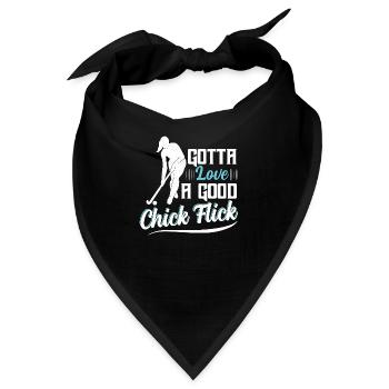 Gotta Love A Good Chick Flick Field Hockey Player - Bandana - Schwarz - Vorne