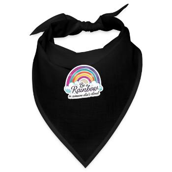 Sei ein Regenbogen in der Wolke eines anderen Bunten - Bandana - Schwarz - Vorne