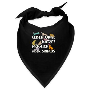 Leben ohne Katze sinnlos - Bandana - Schwarz - Vorne
