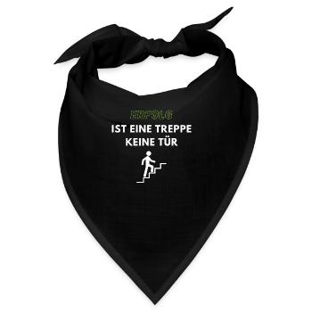 Erfolg ist keine Treppe - Bandana - Schwarz - Vorne
