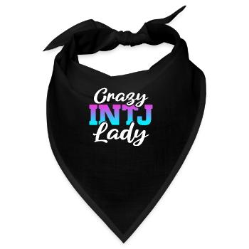 Crazy INTJ Lady Introvert Personality - Bandana - Schwarz - Vorne