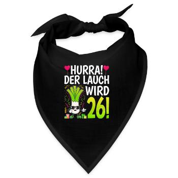 Hurra der Lauch wird 26 - Bandana - Schwarz - Vorne