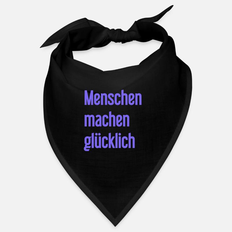 Menschen machen glücklich – Positives Statement Bandana