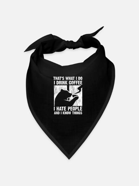 Bear That s What I Do I Drink Coffee - Bandana - black - Front