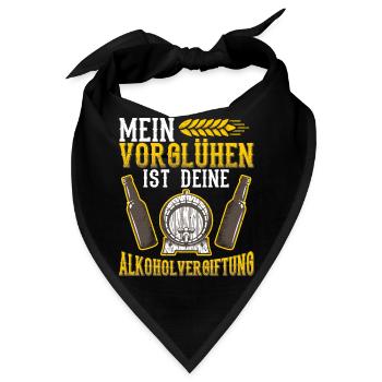 Mein Vorglühen ist deine Alkoholvergiftung - Bandana - Schwarz - Vorne