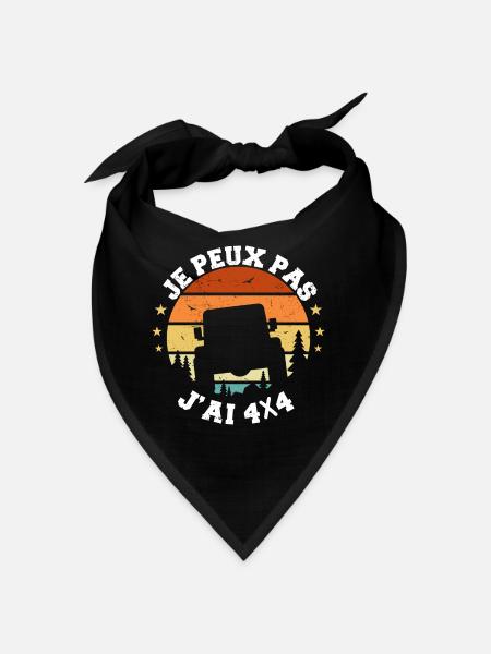 4x4 - Je Peux Pas J'ai 4X4 - Humour 4X4 - Bandana - noir