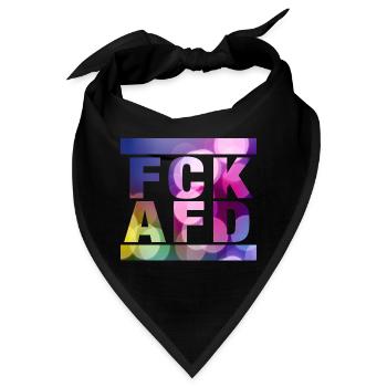 FCK AFD - Zeichen setzen gegen Rechts, Gegen Nazis - Bandana - Schwarz - Vorne