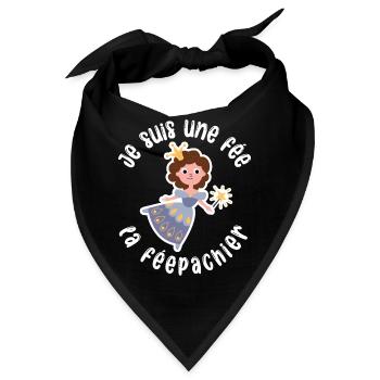 Ich bin eine Fee Die Fee Pachier Fee - Lustiger Humor - Bandana - Schwarz - Vorne