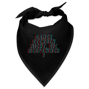 Gamer sterben nicht sie respawnen - Bandana - Schwarz - Vorne