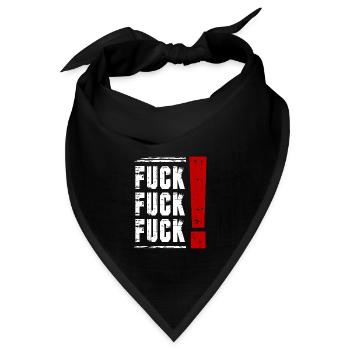 FUCK FUCK FUCK Spruch Sprüche Statement - Bandana - Schwarz - Vorne