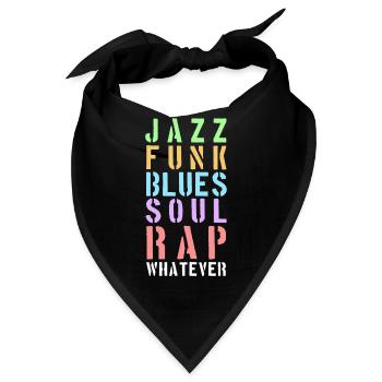 Whatever the music... - Bandana - Schwarz - Vorne