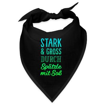 Stark & Groß durch Spätzle mit Soß - Bandana - Schwarz - Vorne