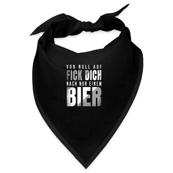 Von null auf Fick dich nach nur einem Bier - Bandana - Schwarz - Vorne