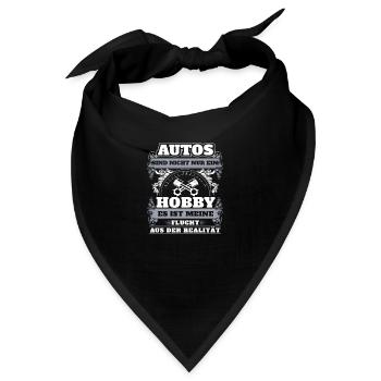 Autos sind nicht nur ein Hobby es ist meine Flucht - Bandana - Schwarz - Vorne