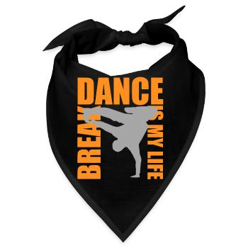 break dance is my life - Bandana - Schwarz - Vorne