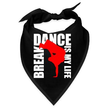 break dance is my life - Bandana - Schwarz - Vorne