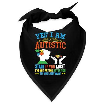 Ja ich bin autistisch - Bandana - Schwarz - Vorne