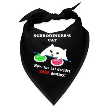 Schrödingers Katze - wähle Weise! - Bandana - Schwarz - Vorne
