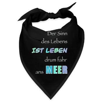 Lebensmotto im Meeresstil - Bandana - Schwarz - Vorne