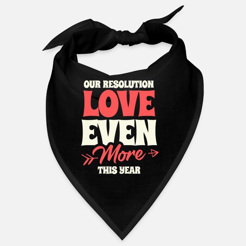 Resolution: Love More This Year: Relationship Goals Bandana