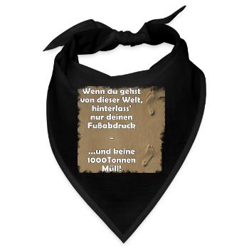 Hinterlasse nur deinen Fußabdruck - Bandana - Schwarz - Vorne