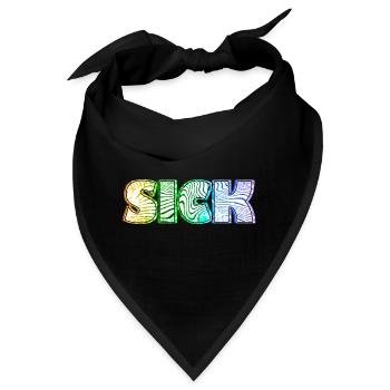 Sick sick SICK | Krankes Krank Design - Bandana - Schwarz - Vorne