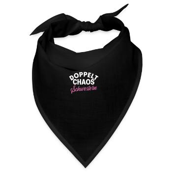 Doppeltes Chaos: Schwester-Geschenk Geburtstag - Bandana - Schwarz - Vorne
