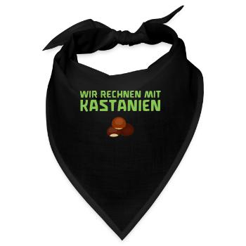 Waldorfschule - lustig - Wir rechnen mit Kastanien - Bandana - Schwarz - Vorne