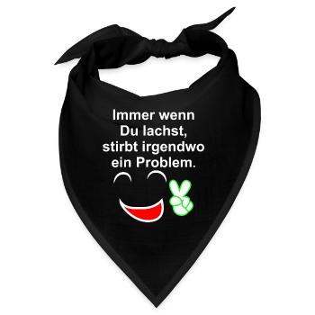 Immer wenn du lachst - Bandana - Schwarz - Vorne
