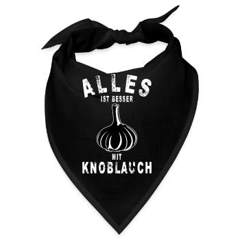 ALLES IST BESSER MIT KNOBLAUCH - Bandana - Schwarz - Vorne